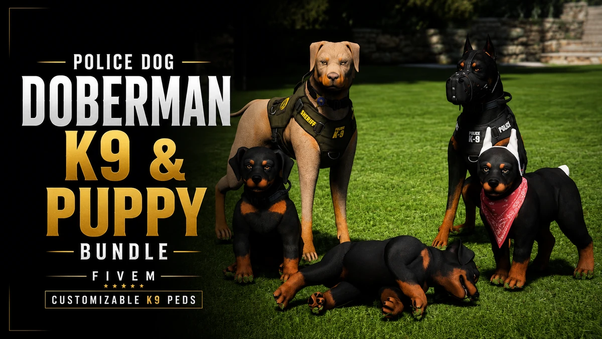 Police Dog Doberman K9 & Puppy Bundle FiveM | Customizable K9 Peds